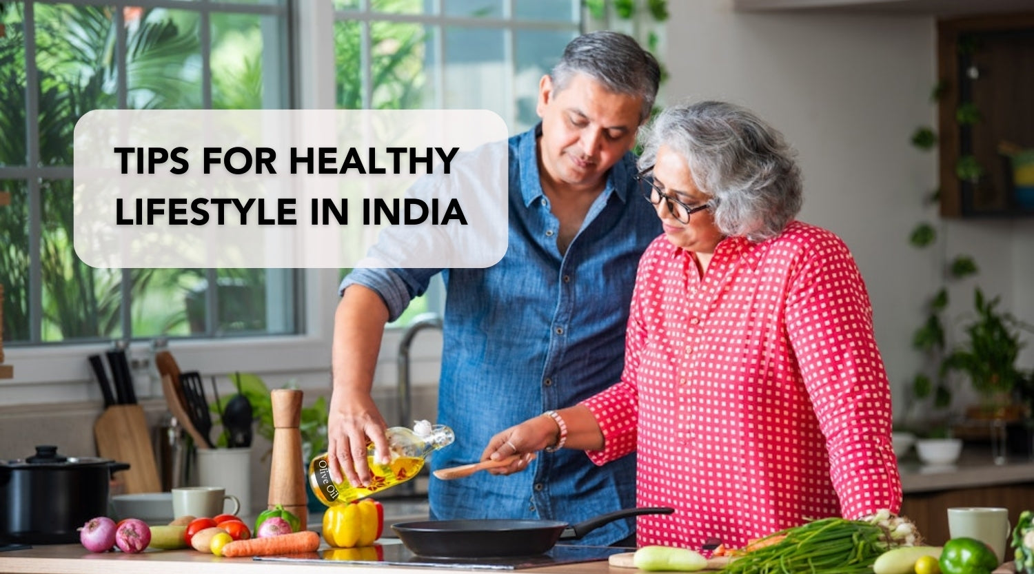 Healthy life style in India